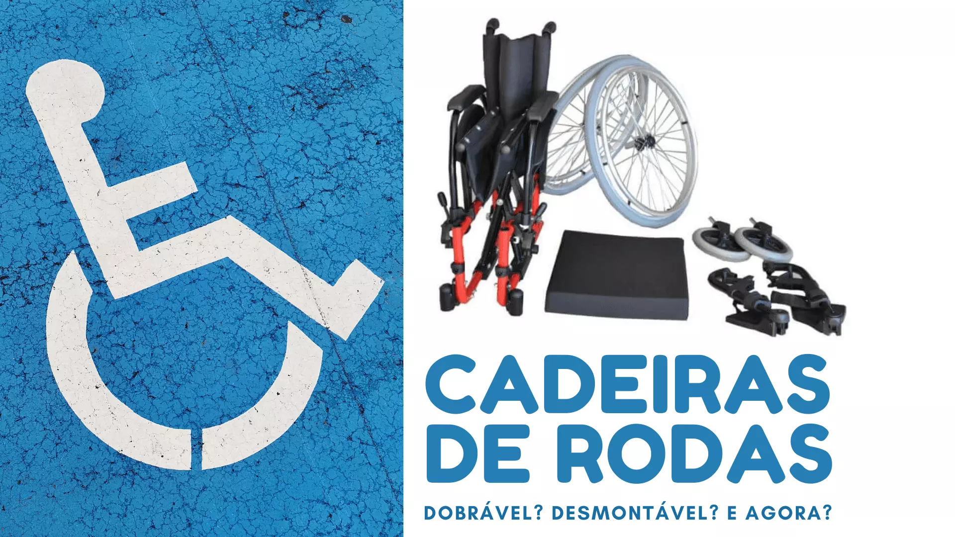 Cadeiras de rodas: como escolher a mais indicada?