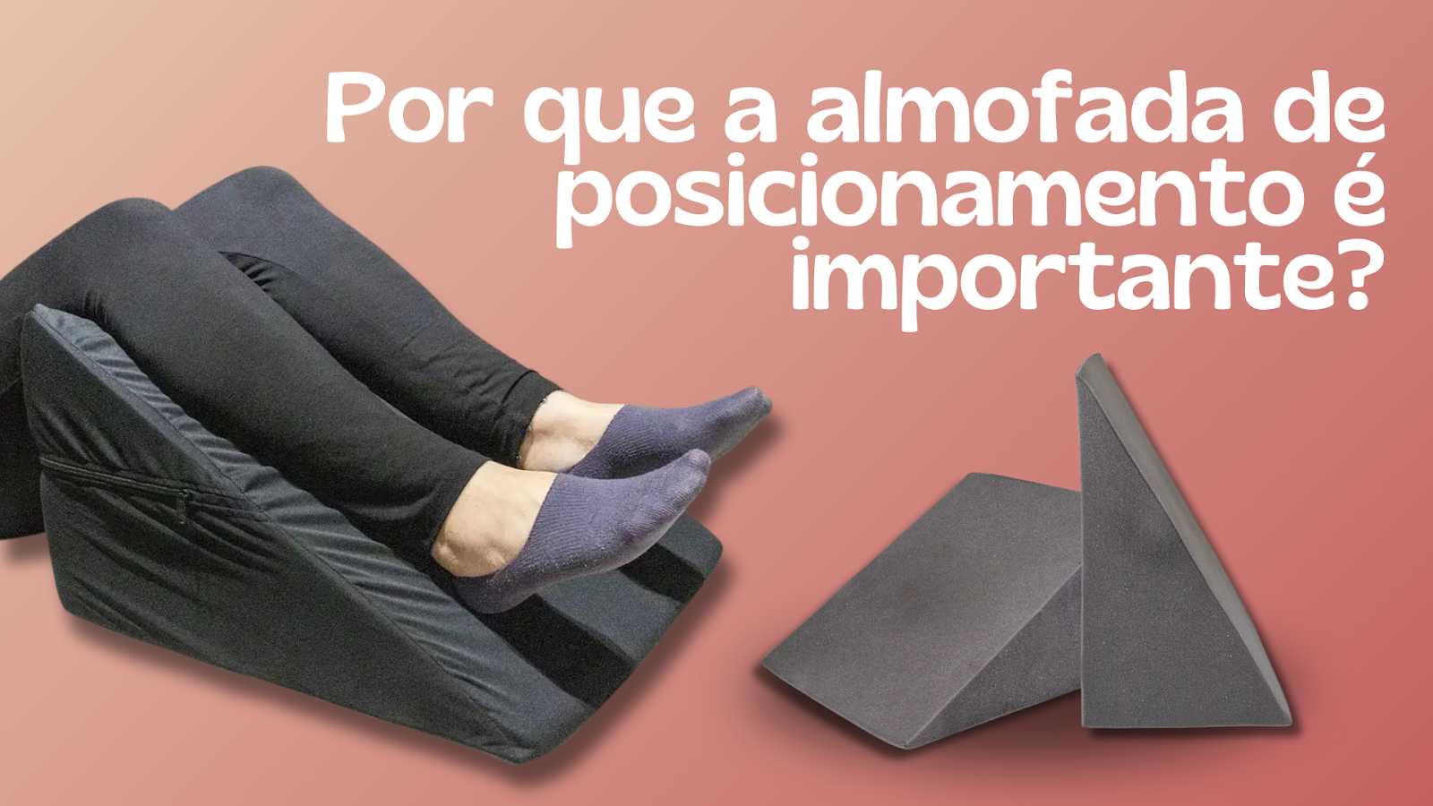 Como escolher a almofada de posicionamento ideal para pacientes especiais?